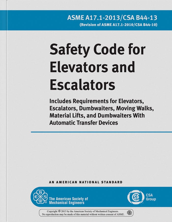 A17.1-2013 Safety Code for Elevators and Escalators