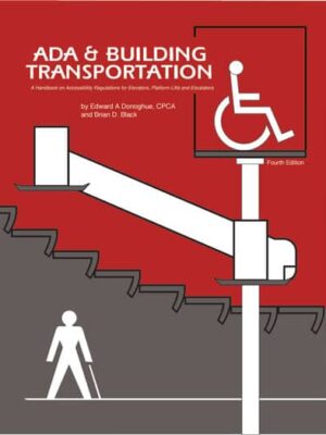 ADA & Building Transportation 4th Edition