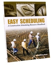 Easy Scheduling: A Construction Scheduling Resource Handbook