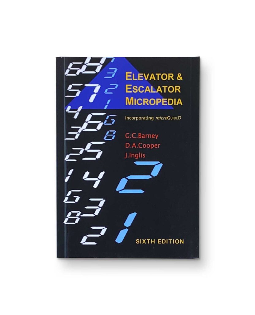 Elevators & Escalator Micropedia sixth edition