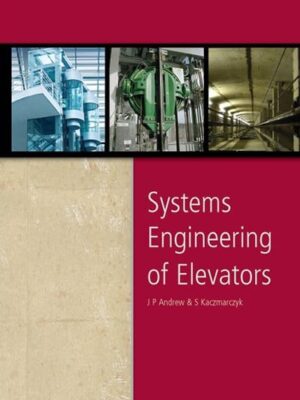 Systems Engineering of Elevators