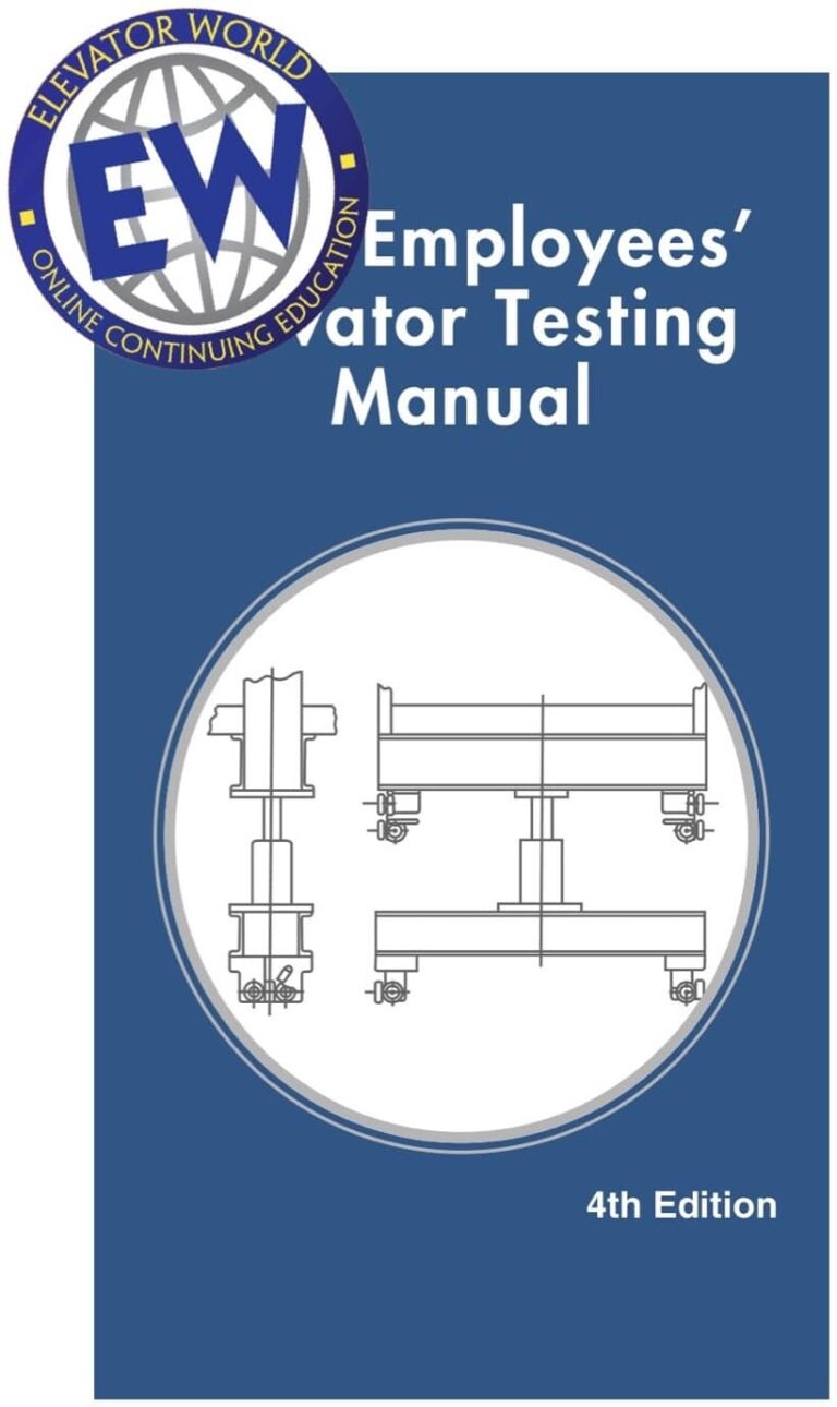 Field Employees’ Elevator Testing Course