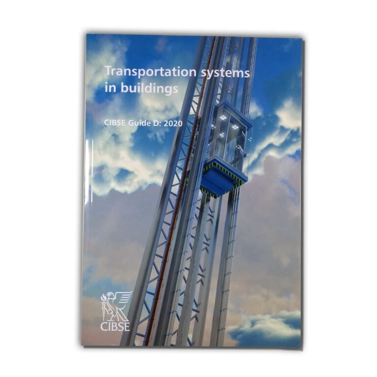 CIBSE Guide D: Transportation Systems in Buildings, 2020 Edition