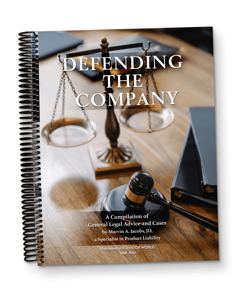Defending the Company: A Compilation of the Legal Columns